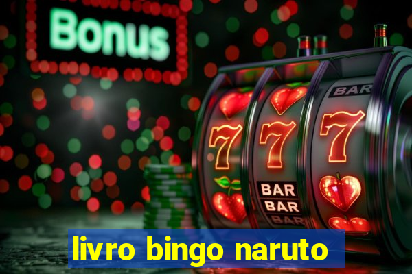 livro bingo naruto